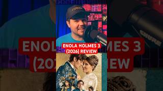 Enola Holmes 3 (2026) Quick Review