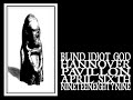 Blind Idiot God - Hannover 1989
