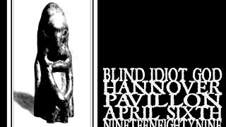 Blind Idiot God - Hannover 1989