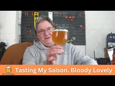 Tasting My Saison -  I'll Be Brewing This Again