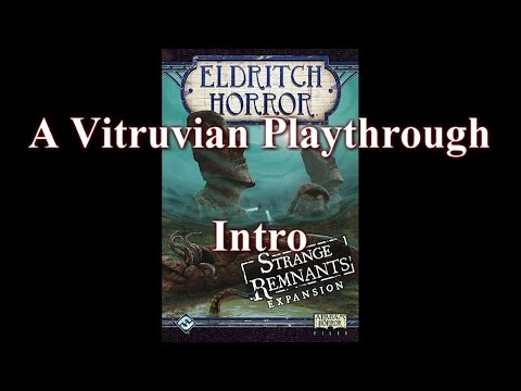 Vitruvian Playthrough: EH: Strange Remnants Intro
