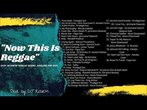 Reggae Gospel Music for 2020 Papa San, Prodigal Son, DJ Nicholas, Jermaine Edwards + MORE