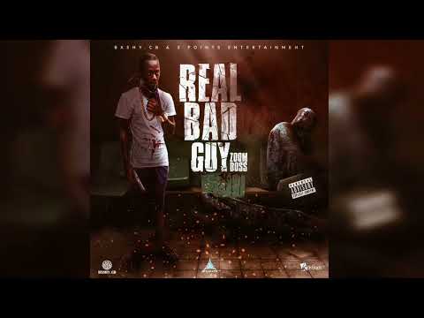 Zoom Boss - Real Bad Guy (Official Audio)