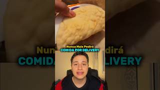 Nunca Mais Pedirá Comida Por Delivery