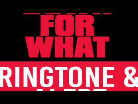 Turn Down for What Ringtone Video