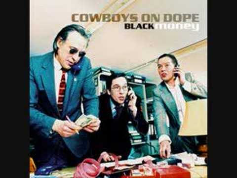 Cowboys On Dope - How Does It Feel?