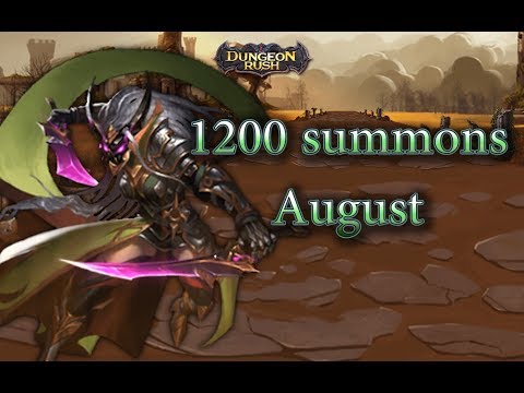 Dungeon Rush. 1200 summons [August 2017]