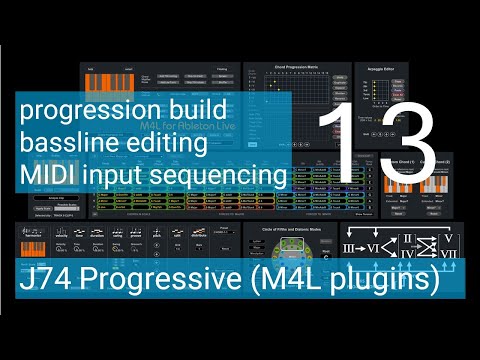 J74 Progressive - A toolset for Chord Progression and Harmonic Editing (Tutorial 13)