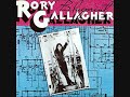 Rory Gallagher:-'If I Had A Reason'