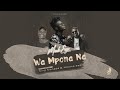 Mack Eaze Wa Mpona Na Feat King Monada Mkoma Saan