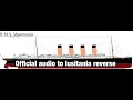 The Official Music Audio Of Lusitania Reverse