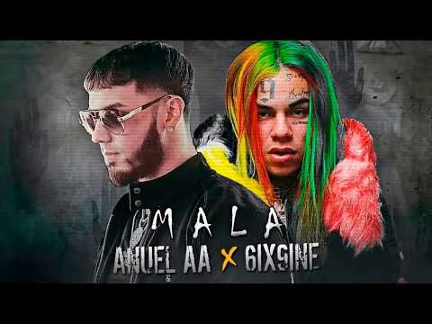 Anuel AA Ft. 6ix9ine - Mala. (Letra) Oficial.