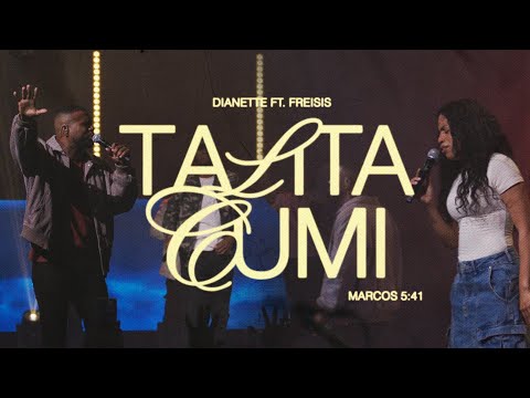 Dianette Mendez - Talita Cumi ft Freisis