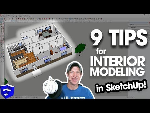 9 TIPS FOR MODELING HOUSE INTERIORS in SketchUp!