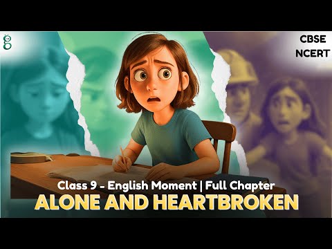 A House Is Not a Home – Class 9 English - Moments video