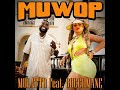 Mulatto - Muwop Feat. Gucci Mane (Audio)