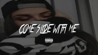 Shawndell • Come Slide With Me