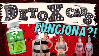 Detox caps funciona? Detox caps vale a pena?! Detox caps depoimento... [REVIEW ANALITICO ]
