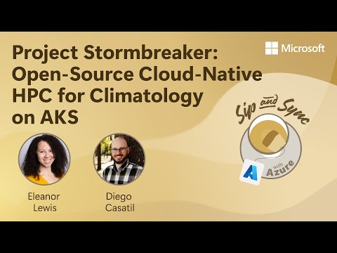 Project Stormbreaker: Open-Source Cloud-Native HPC for Climatology on AKS