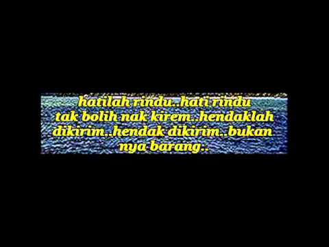 HATI RINDU - A.RAHMAN