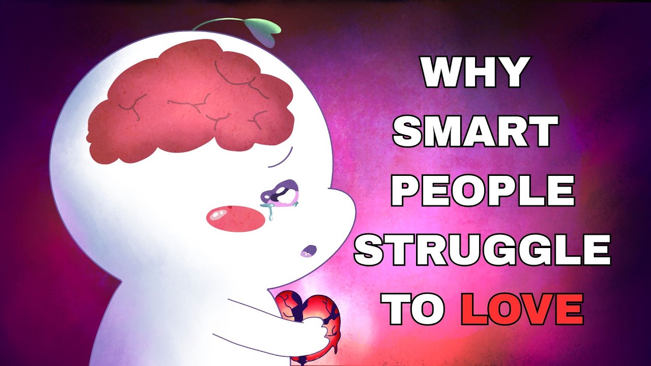 Why Smart People Struggle To Find Love in Today’s World