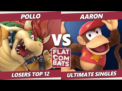 Flat Combats 2 Losers Top 12 - EMX ST | Pollo (Bowser) Vs. Aaron (Diddy Kong, Ness) SSBU Smash