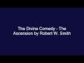 The Divine Comedy - The Ascension by Robert W. Smith