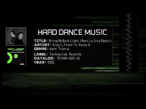 Grey C. Frost ft. Davey D. - Bring Me Back Light (Marc La Cruz Remix) [HQ]