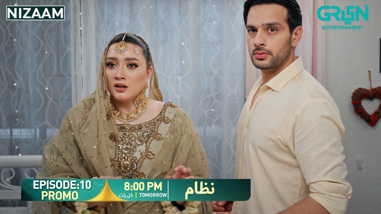 Nizaam Episode 10 Promo | Tomorrow At 8:00 PM | Only on Green TV Entertainment