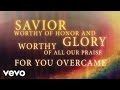 New Life Worship feat. Ross Parsley & Desperation Band - Overcome