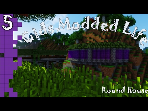 Cids Modded Life - 5 - Round House