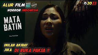 Download lagu Alur Film || MATA BATIN (2017). Inilah Akibat Jika Di Buka PAKSA!! mp3 Download lagu Alur Film || MATA BATIN (2017). Inilah Akibat Jika Di Buka PAKSA!! mp3