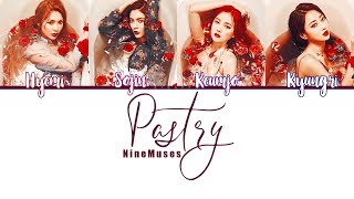 NINEMUSES - Pastry (Color Coded Lyrics) [HAN/ROM/ENG]