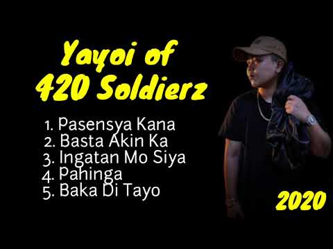 Best song of Yayoi in 2020 - 420 Soldierz