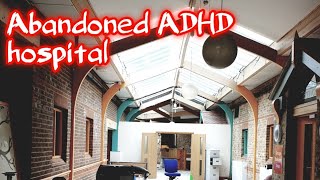 Abandoned ADHD hospital untouched power still on