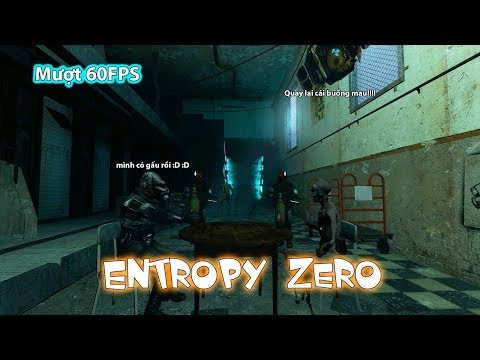 Half-Life 2: Entropy Zero Vietsub - Trở thành combine đi phá đảo
