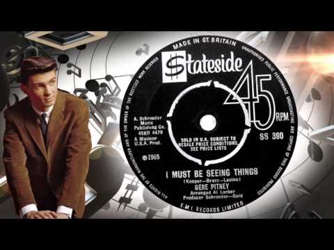 Gene Pitney  -  I Must Be Seeing Things
