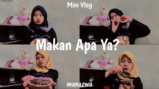 Jajan apa ya? || Vlog Manazwa
