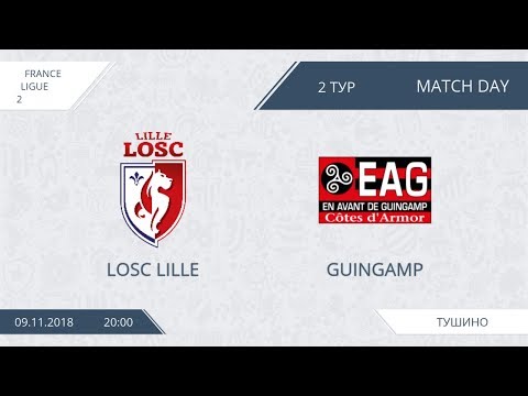AFL18. France. Ligue 2. Group A2. Day 2. LOSC Lille - Guingamp.