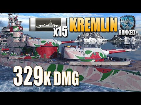 Battleship Kremlin in Ranked, 329k damage - World of Warships