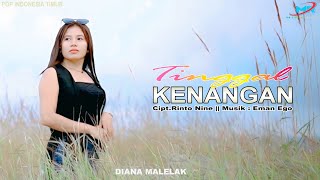 Download lagu TINGGAL KENANGAN - Diana Malelak || Cipt.Rinto Nine || Tembang Kenangan Pop Nostalgia mp3 Download lagu TINGGAL KENANGAN - Diana Malelak || Cipt.Rinto Nine || Tembang Kenangan Pop Nostalgia mp3