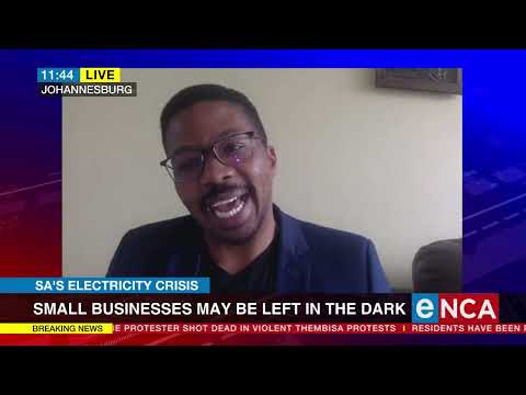 SA's Electricity Crisis Small businesses may be left in the dark