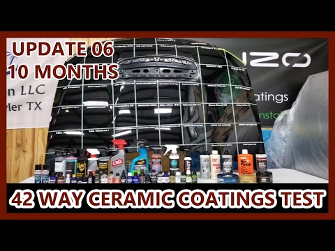 Ceramic Coating Wax Sealant Longevity Test - 42 WAY - UPDATE 06 -  10 MONTH UPDATE
