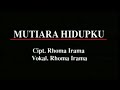 Rhoma Irama Mutiara Hidupku Official Music Video