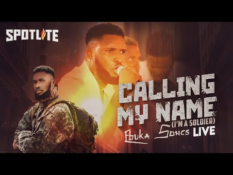 Calling My Name [I'm A Soldier] - Ebuka Songs   [Live]