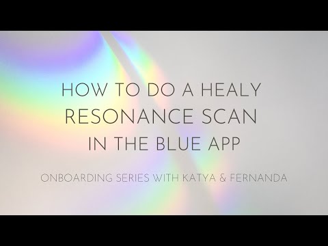 4/8. How to Do a Resonance Scan & Aura Analysis in the Blue App