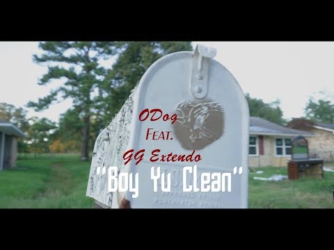 ODog & GG Extendo - Boy Yu Clean (Official Video) 2019