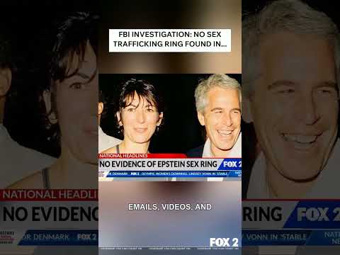 FBI finds Epstein wasn’t running a sex trafficking ring
