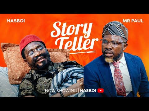 STORYTELLER | NASBOI | MR PAUL