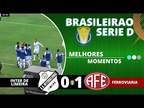 INTER DE LIMEIRA 0 X 1 FERROVIARIA | BRASILEIRAO SERIE D | 18/06/22